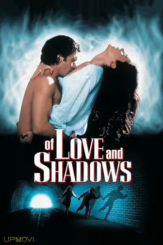 Of Love and Shadows