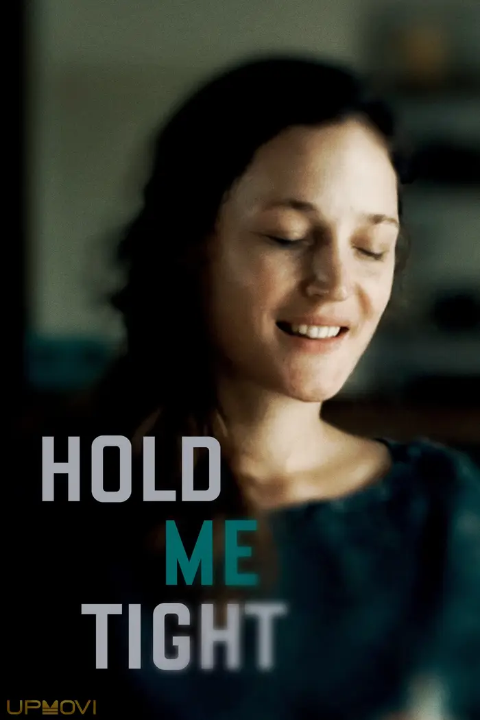 Hold Me Tight