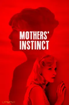 Mothers' Instinct