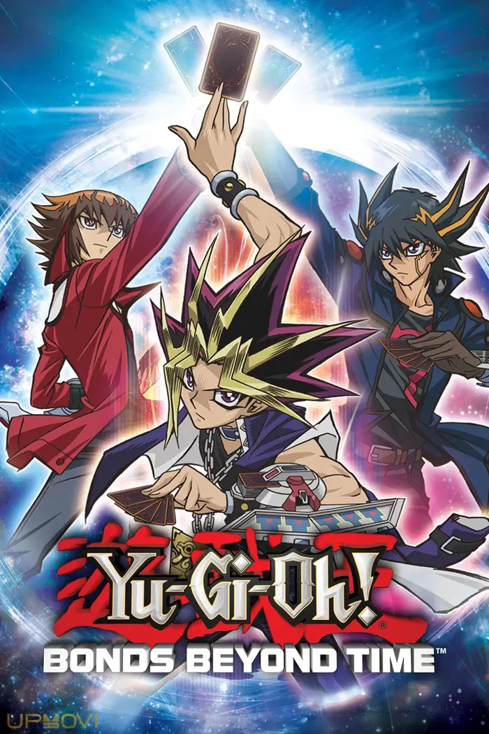 Yu-Gi-Oh!: Bonds Beyond Time