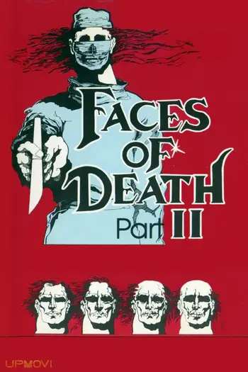 Faces of Death II