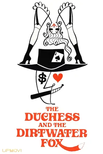 The Duchess and the Dirtwater Fox