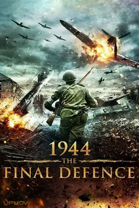 1944 The Final Defence