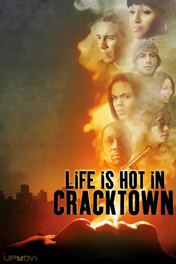 Life Is Hot in Cracktown