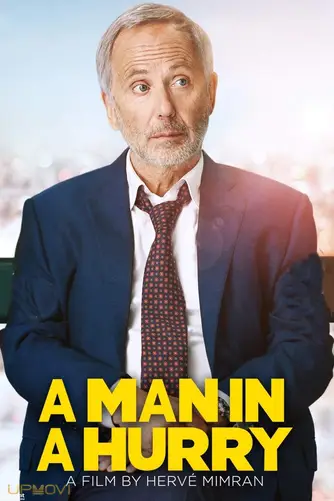 A Man in a Hurry