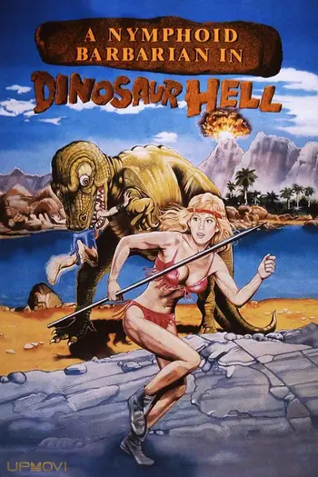 A Nymphoid Barbarian in Dinosaur Hell
