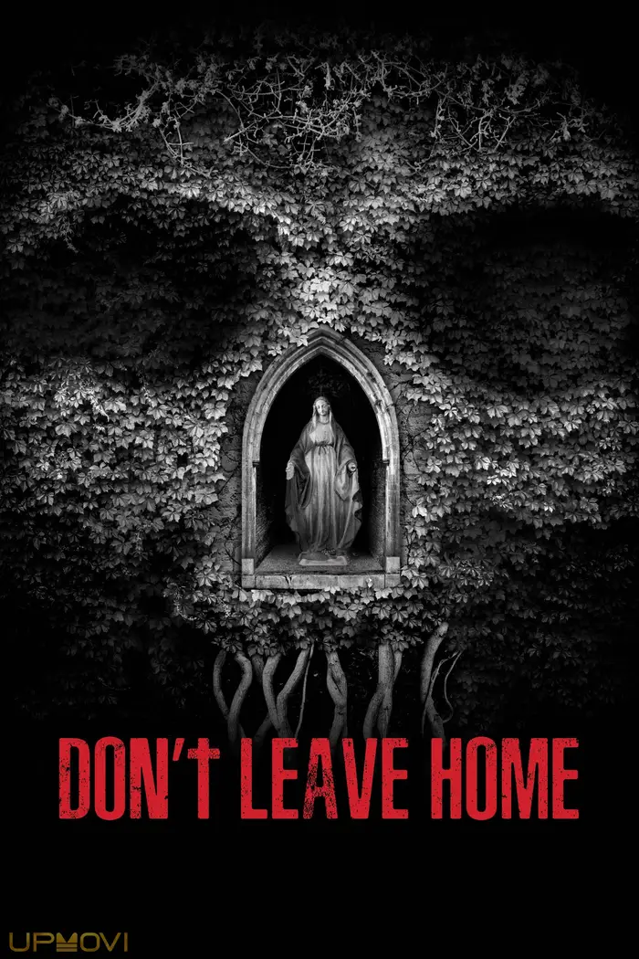 Don't Leave Home