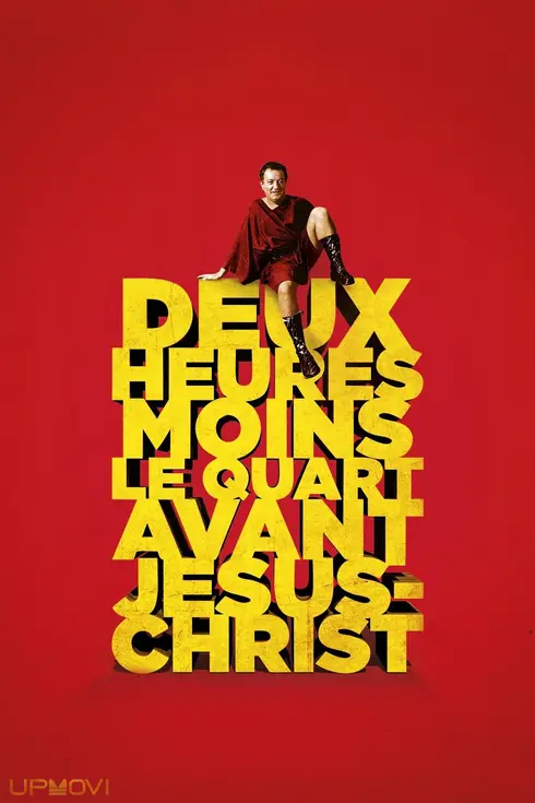 Quarter to Two Before Jesus Christ