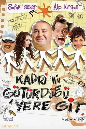کادری'nin götürdüğü yere git