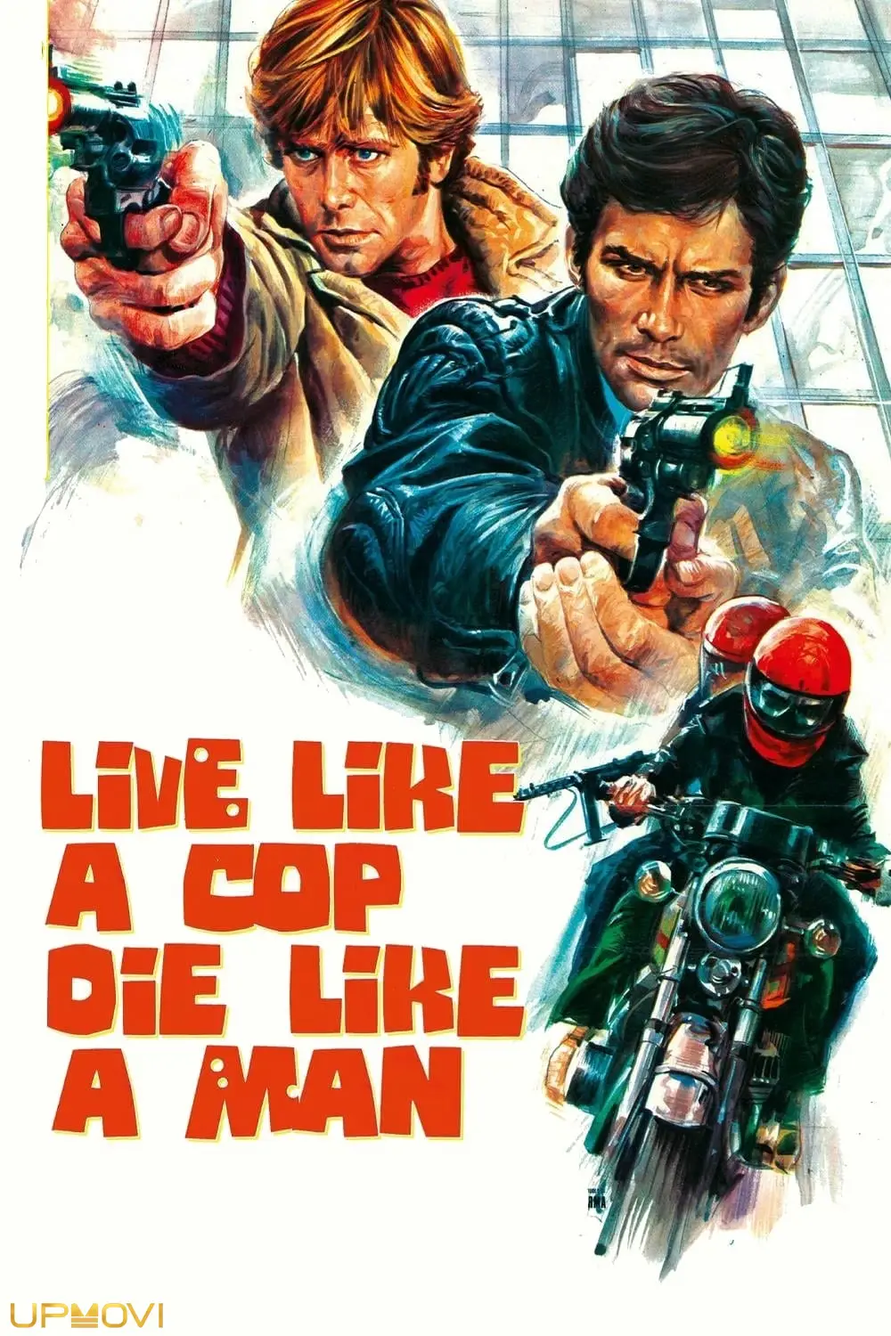 Live Like a Cop, Die Like a Man