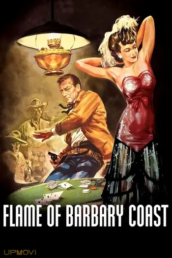 Flame of Barbary Coast
