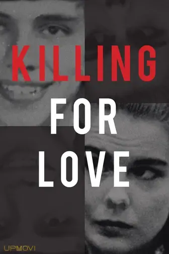 Killing for Love