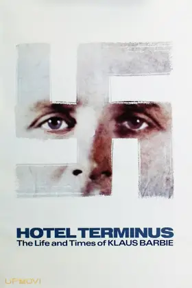 Hôtel Terminus: The Life and Times of Klaus Barbie