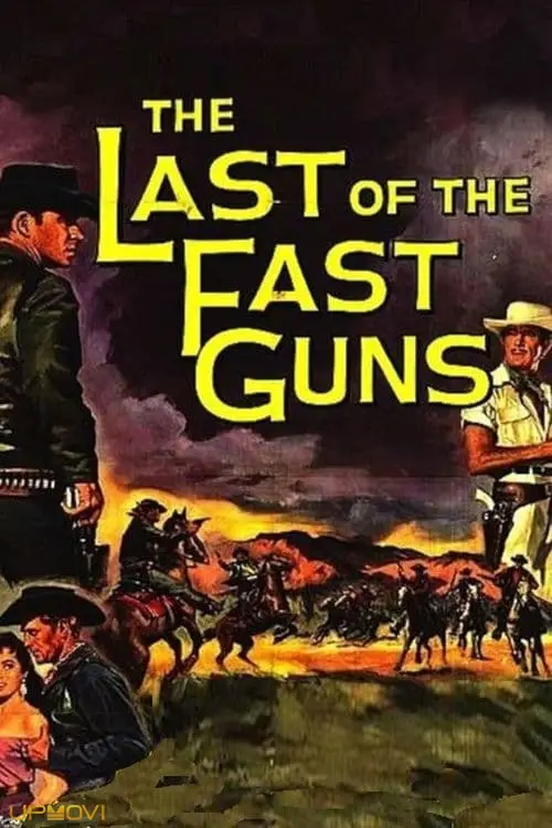 The Last of the Fast Guns