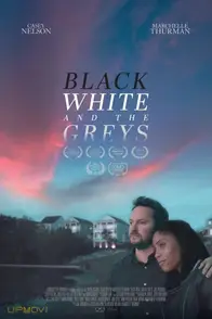 Black White and the Greys