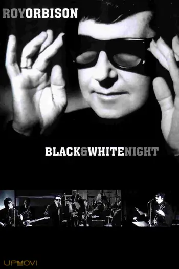 Roy Orbison and Friends: A Black and White Night