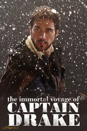 The Immortal Voyage of Captain Drake