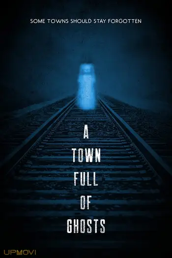 A Town Full of Ghosts