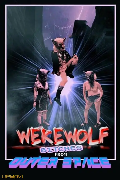 Werewolf Bitches from Outer Space
