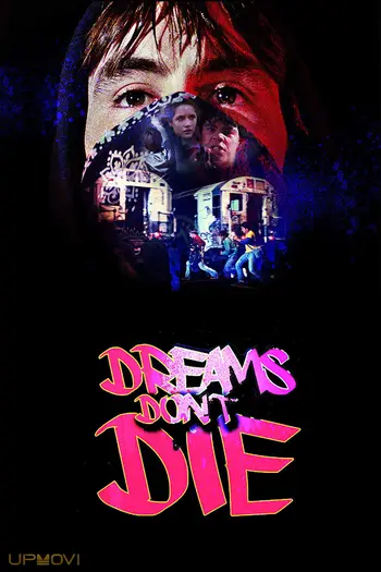 Dreams Don't Die