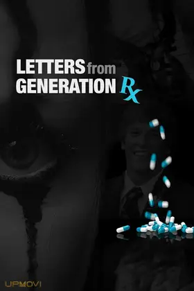 Letters from Generation Rx