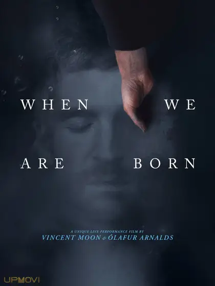 When We Are Born
