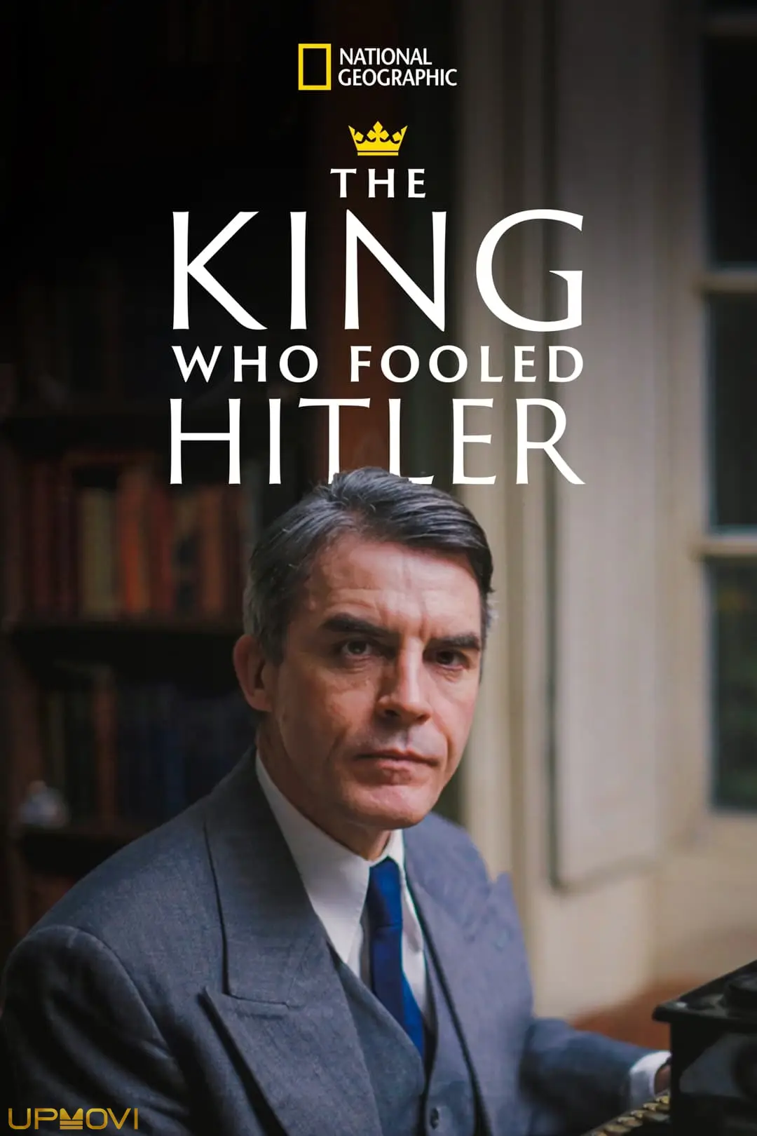 The King Who Fooled Hitler