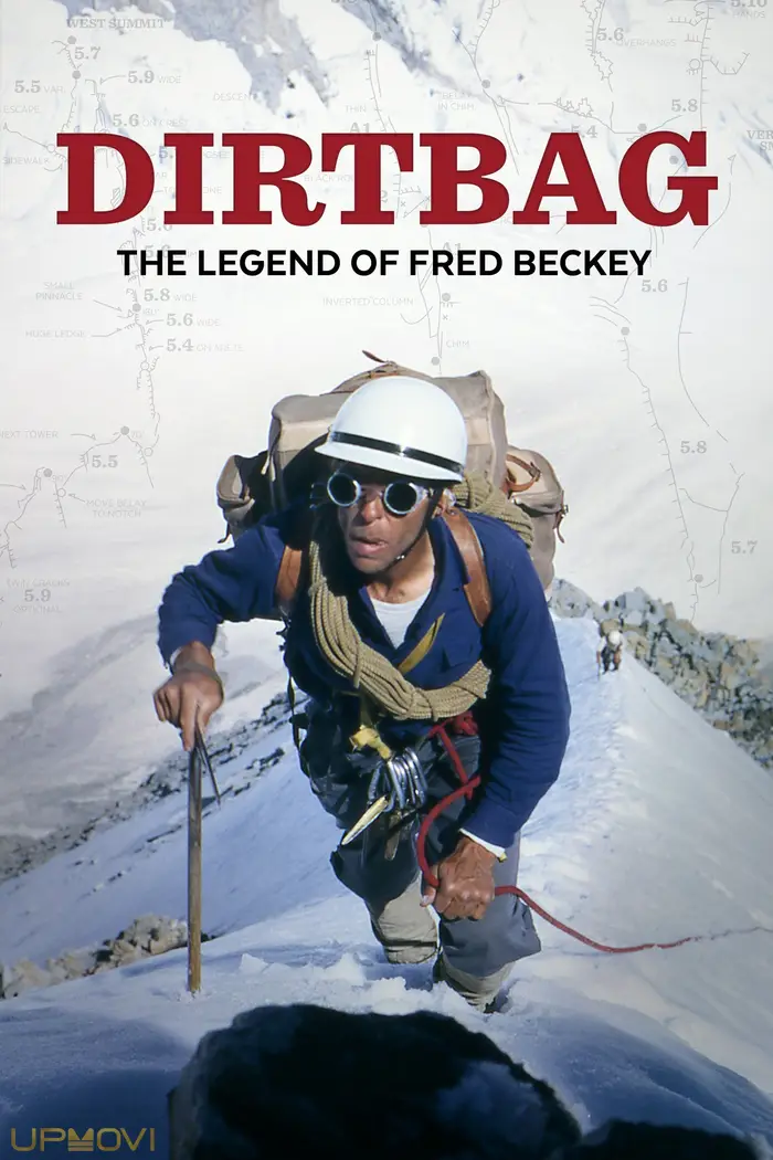 Dirtbag: The Legend of Fred Beckey