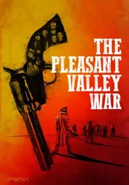 The Pleasant Valley War
