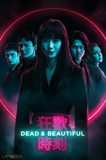 Dead & Beautiful