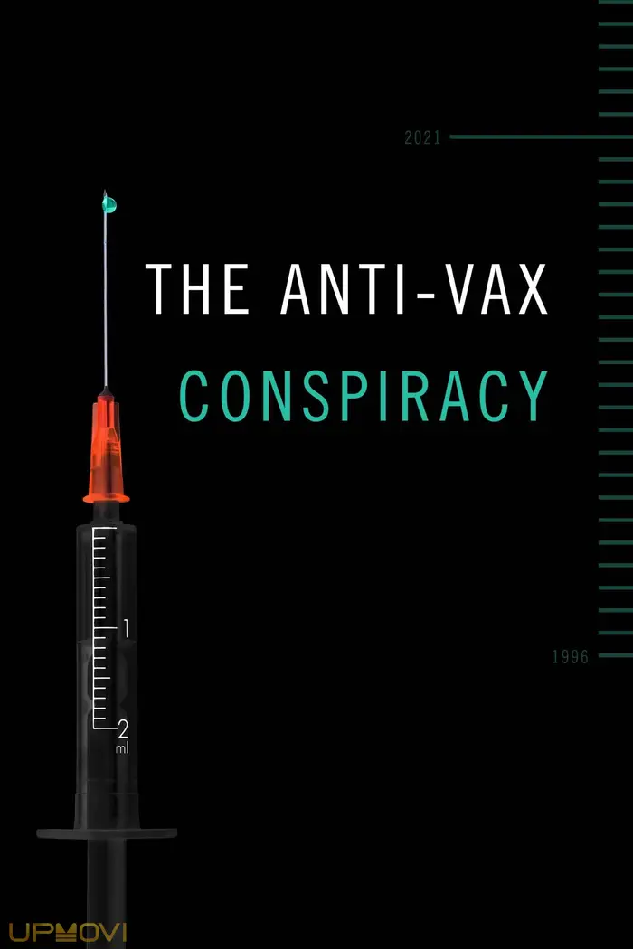The Anti-Vax Conspiracy
