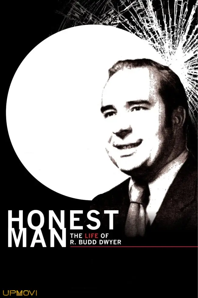 مرد صادق: زندگی R. Budd Dwyer