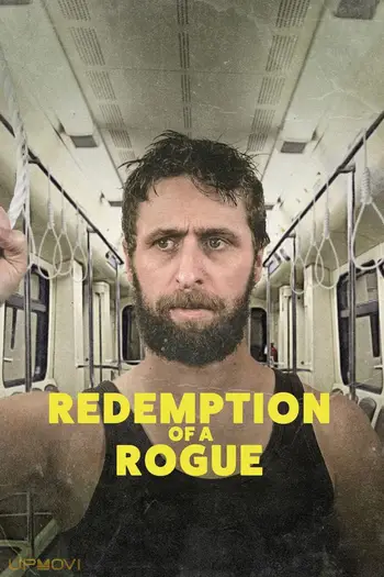 Redemption of a Rogue