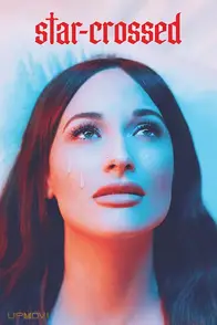 star-crossed: the film