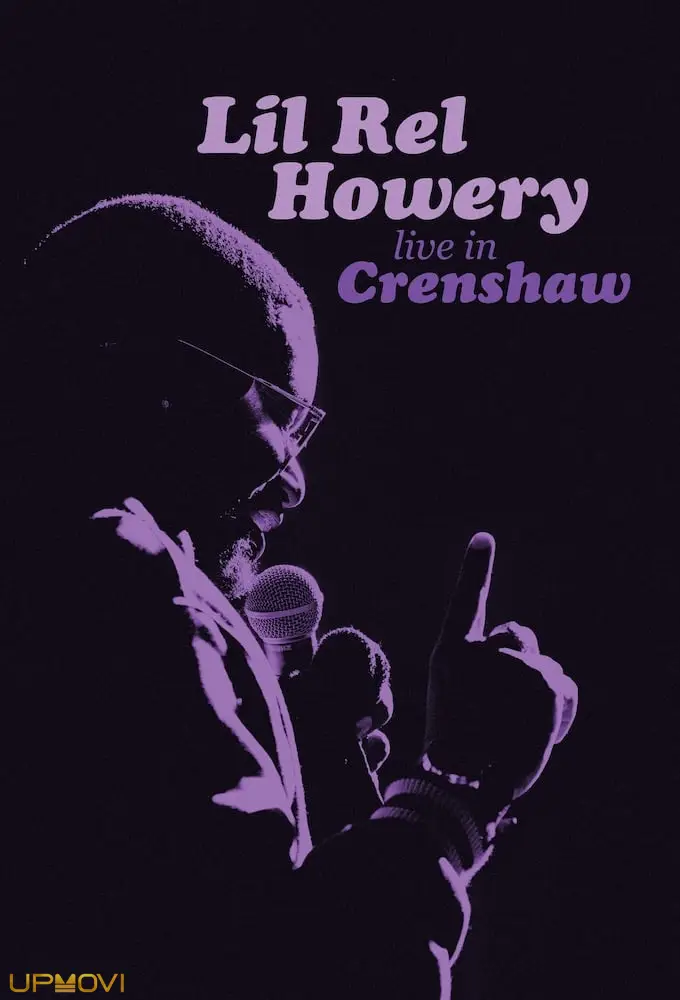 Lil Rel Howery: Live in Crenshaw