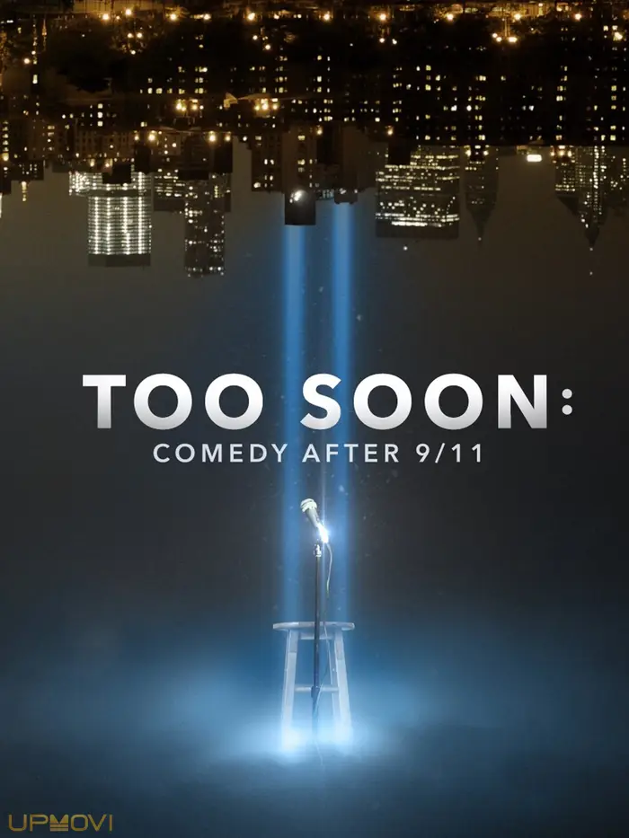 Too Soon: Comedy After 9/11