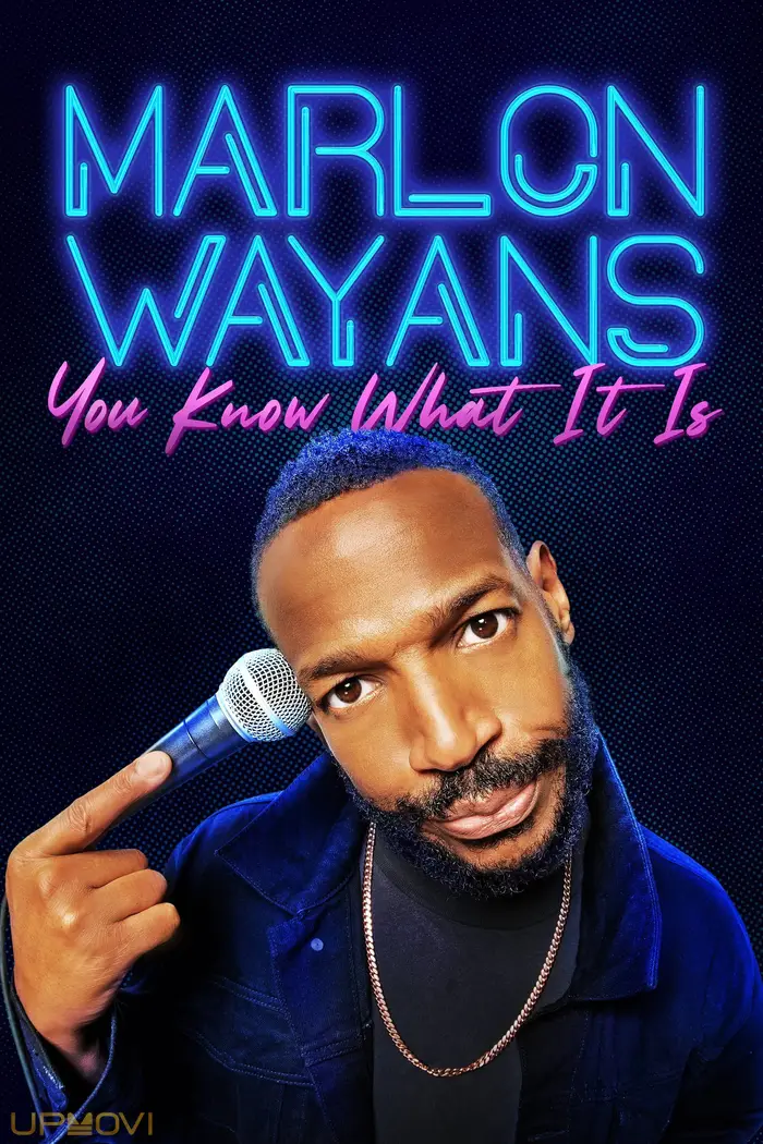 Marlon Wayans: You Know What It Is