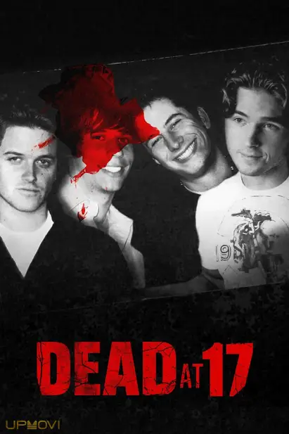 Dead at 17