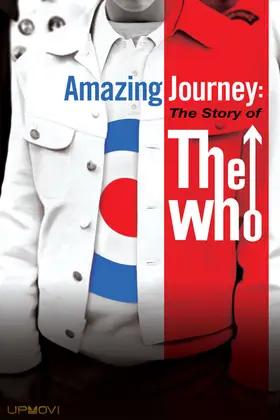 Amazing Journey: The Story of The Who