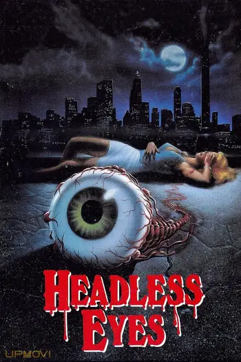 The Headless Eyes