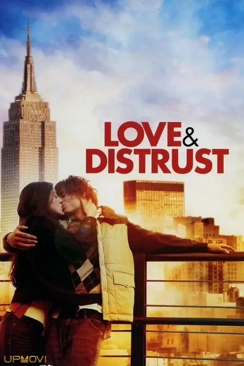 Love and Distrust