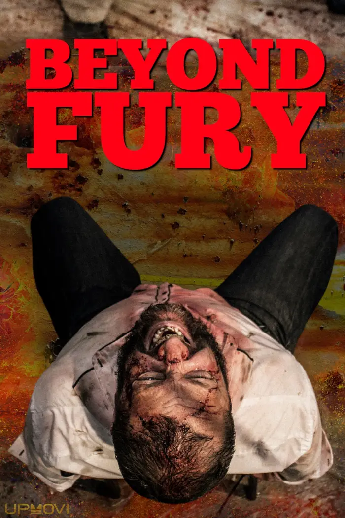 Beyond Fury