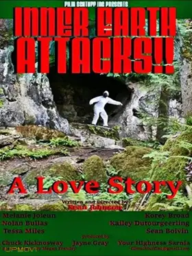 Inner Earth Attacks A Love Story