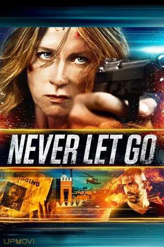 Never Let Go