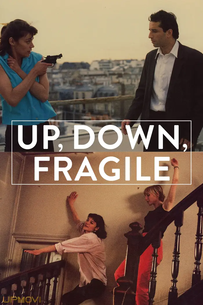 Up, Down, Fragile