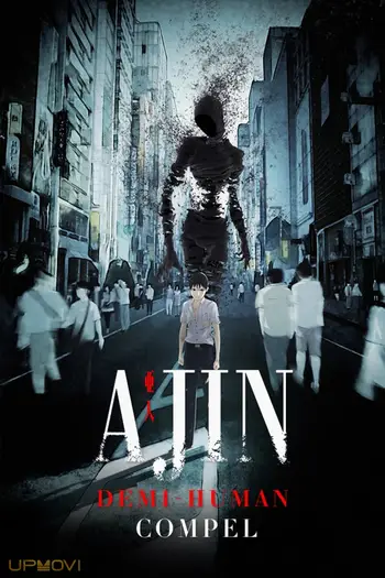 Ajin: Demi-Human – Compel