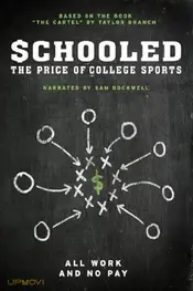Schooled: The Price of College Sports