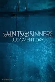 Saints & Sinners: Judgment Day