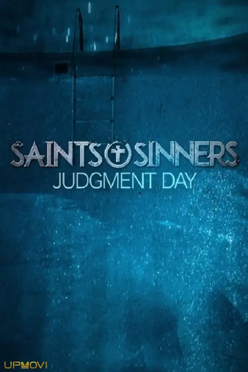 Saints & Sinners: Judgment Day