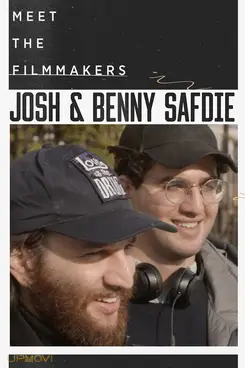 The Universe Is Out There: Josh and Benny Safdie